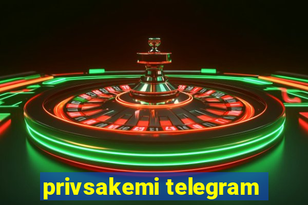 privsakemi telegram